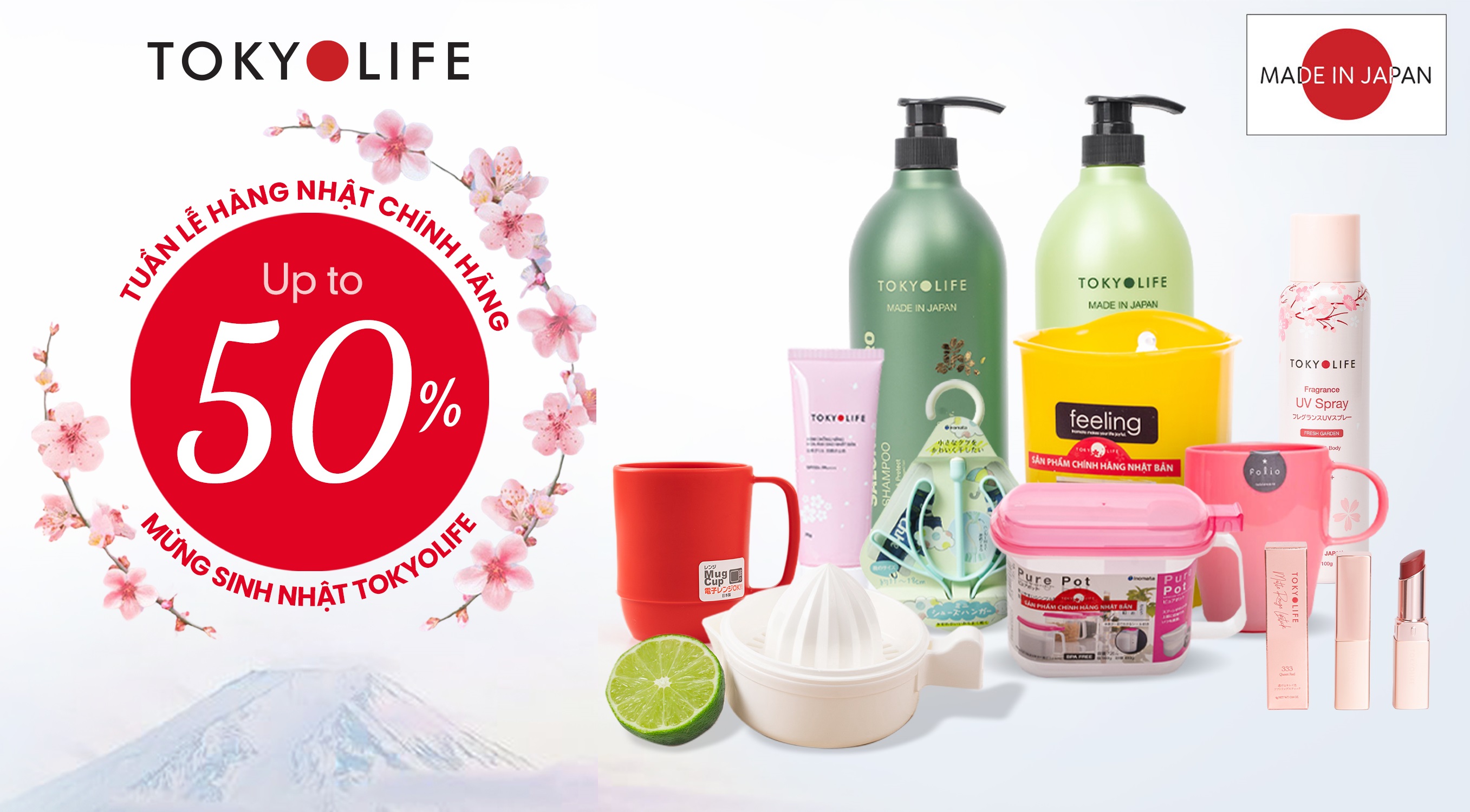 Tuần lễ hàng Nhật Chính hãng Giảm lớn 50% mừng Sinh nhật TokyoLife